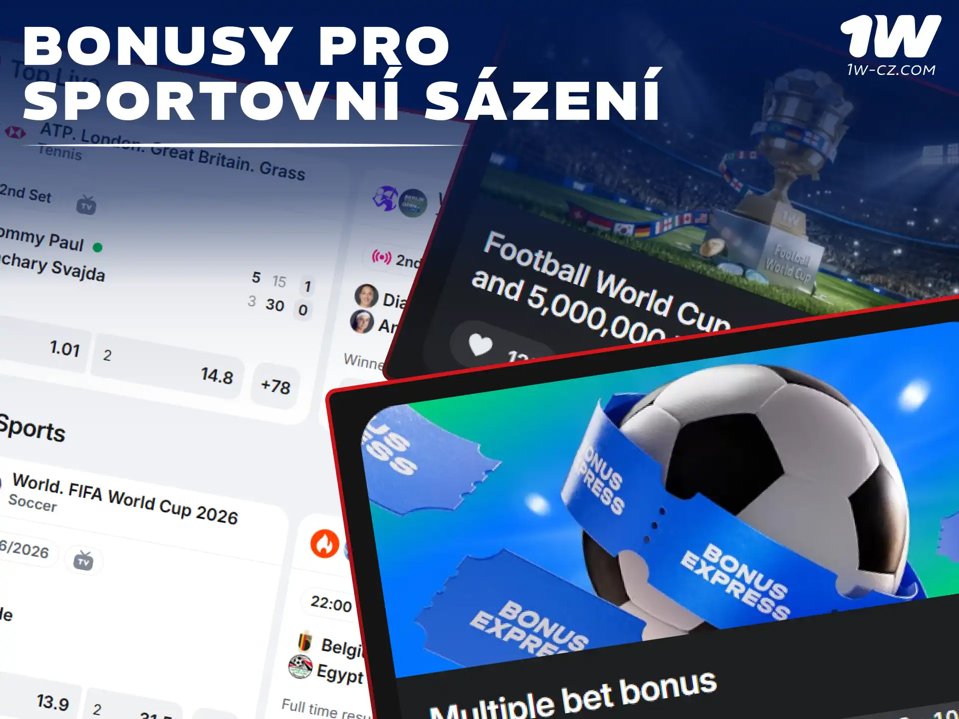 Vsaďте si na sportovní zápasy a aktivujte skvělé bonusy 1W.