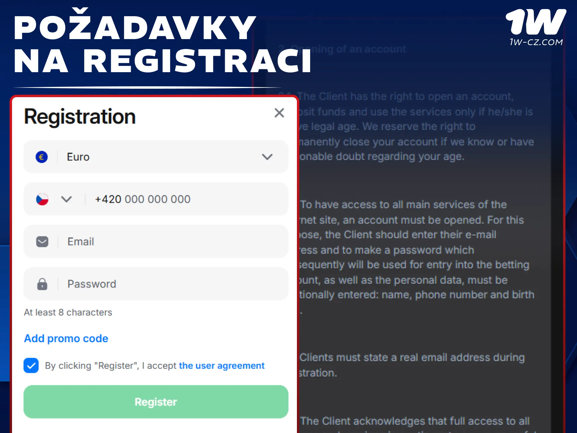 Projděte si registrační požadavky a založte si svůj účet 1W.